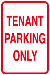 TENANT PARKING ONLY METAL