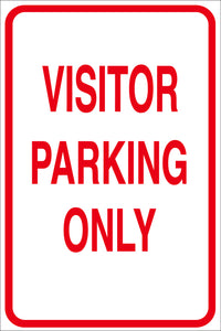 VISITOR PARKING ONLY METAL